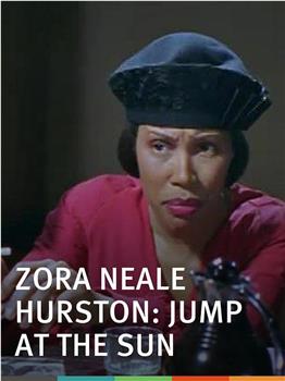 Zora Neale Hurston: Jump at the Sun观看