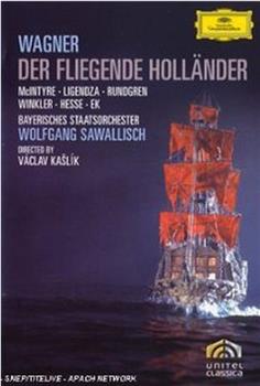 Der fliegende Holländer观看