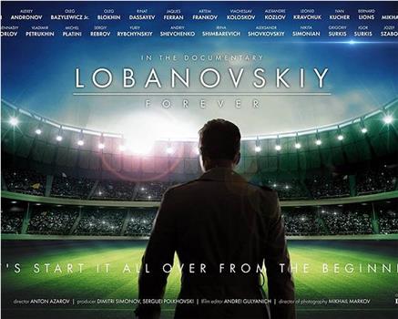 Lobanovskiy Forever观看