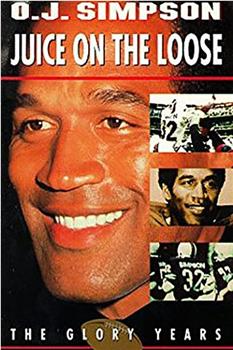 O.J. Simpson: Juice on the Loose观看