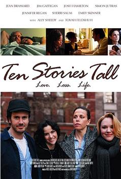 Ten Stories Tall观看