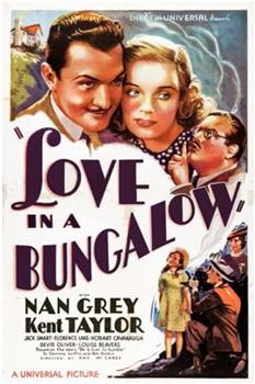 Love in a Bungalow观看