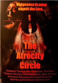 Atrocity Circle观看