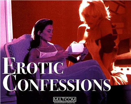 Erotic Confessions观看