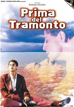 Prima del tramonto观看