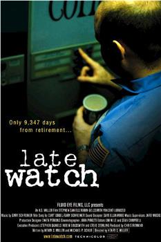 Late Watch观看