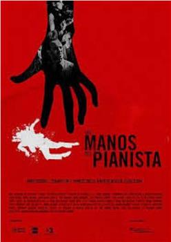 Las manos del pianista观看