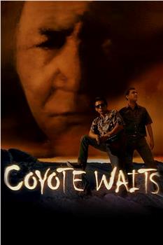 Coyote Waits观看