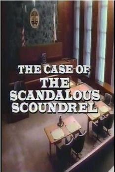 Perry Mason: The Case of the Scandalous Scoundrel观看