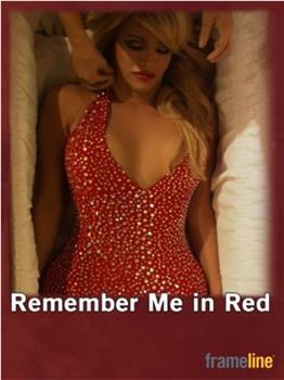 Remember Me in Red观看