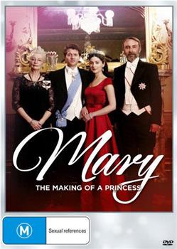 Mary The Making Of A Princess观看