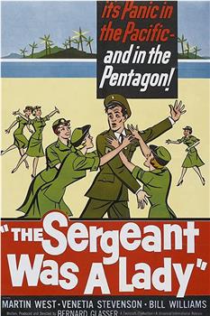 The Sergeant Was a Lady观看