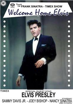 Frank Sinatra's Welcome Home Party for Elvis Presley观看