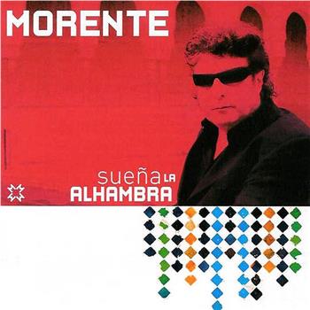 Enrique Morente sueña la Alhambra观看