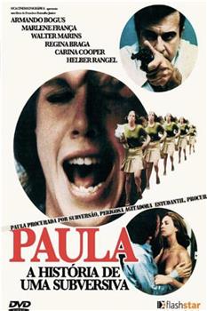 Paula - A História de uma Subversiva观看