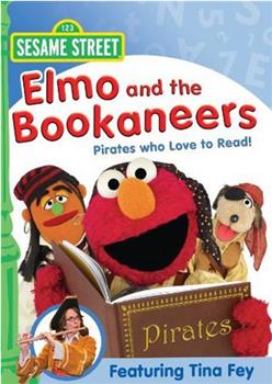 Elmo and the Bookaneers观看