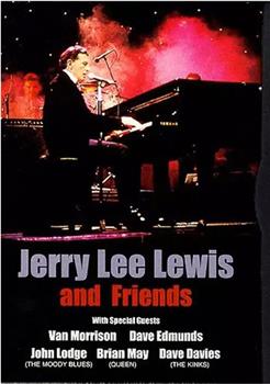 Jerry Lee Lewis and Friends观看