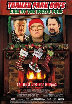 The Trailer Park Boys Christmas Special观看