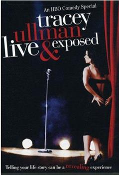 Tracey Ullman: Live and Exposed观看