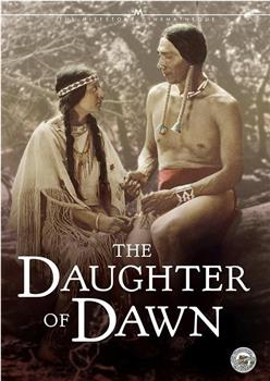 The Daughter of Dawn观看