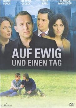 Auf ewig und einen Tag观看