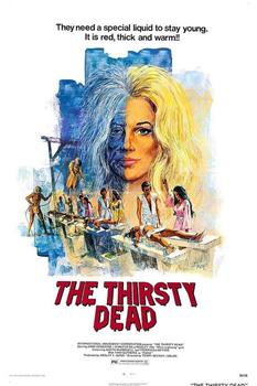 The Thirsty Dead观看