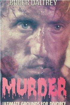 Murder: Ultimate Grounds for Divorce观看