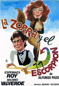 La zorra y el escorpión观看