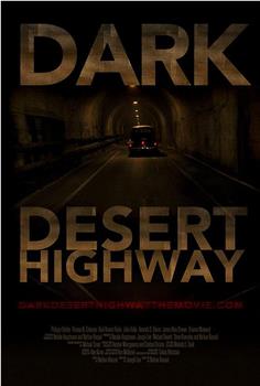 Dark Desert Highway观看