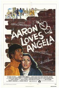 Aaron Loves Angela观看