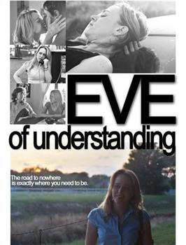 Eve of Understanding观看