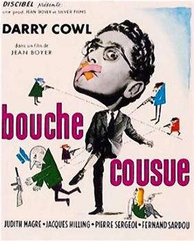 Bouche cousue观看