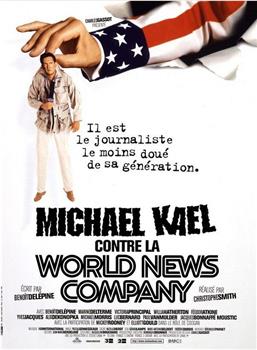 Michael Kael contre la World News Company观看