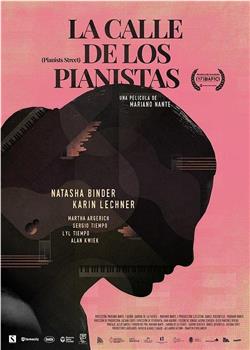 La calle de los pianistas观看