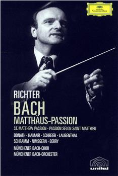 Bach: Matthäus-Passion观看
