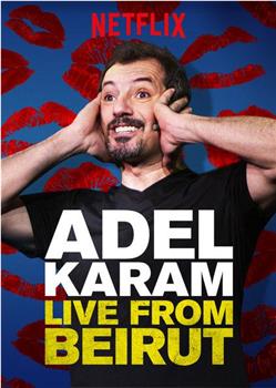 Adel Karam: Live from Beirut观看
