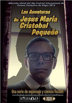 Las aventuras de Jesús María Cristóbal Pequeño观看