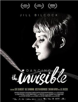Jill Bilcock: Dancing the Invisible观看