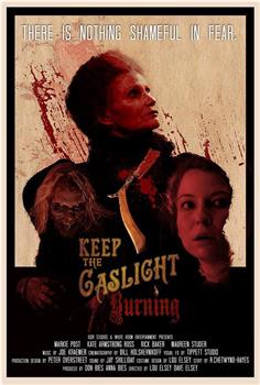 Keep the Gaslight Burning观看