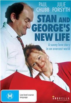 Stan and George's New Life观看