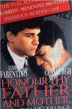 Honor Thy Father and Mother: The True Story of the Menendez Murders观看