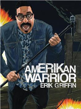Erik Griffin: Amerikan Warrior观看