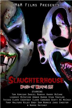 Slaughterhouse: House of Whores 2.5观看