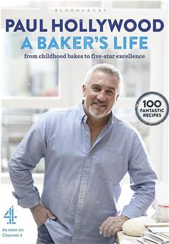 Paul Hollywood: A Baker's Life观看