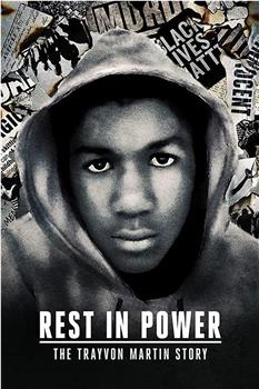 Rest in Power: The Trayvon Martin Story观看
