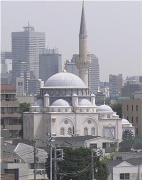 纪实72小时 东京 涉谷 在清真寺见面观看