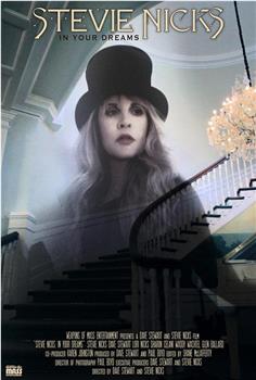 Stevie Nicks: In Your Dreams观看