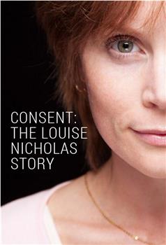 Consent: The Louise Nicholas Story观看
