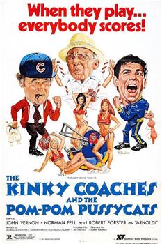 The Kinky Coaches and the Pom Pom Pussycats观看
