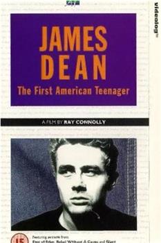 James Dean: The First American Teenager观看